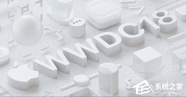 一文尽览苹果WWDC 2018全球开发者大会最新