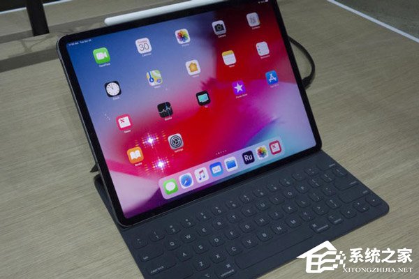 苹果新iPad Pro怎么样?苹果新iPad Pro真机上手