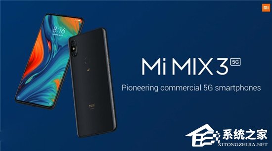 5月份上市!小米MWC 2019发布MIX3 5G版手机