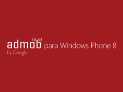 ȸAdMobƽ̨֧WP8豸
