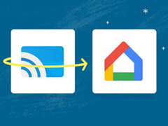 Google CastʽΪGoogle Homeȫµͼ