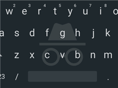 �ȸ�Gboard���뷨�������޺�ģʽ�������Chrome��������