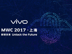 ���׷�����ָ�ƽ�����vivo����MWC 2017��������