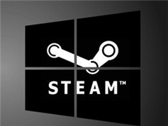 SteamϷWin 10ϵͳWin 7Ϸˬ