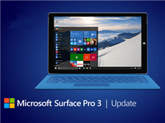 ΢��ΪSurface Pro 3����Win10�̼�����
