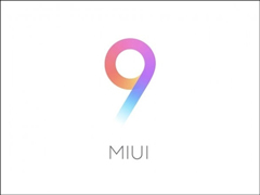 MIUI 9�ȶ����ʱ������MIUI��Ӫ�ܼ���˻�Ӧ