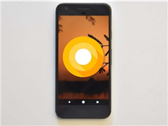 Android 8.0����û���ϣ�Android 9.0���ع��ˣ�