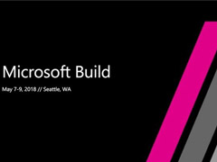 һľ΢Build 2018ߴտ