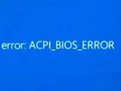 ACPI BIOS Errorô£ACPI BIOS ErrorĴ