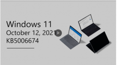 ΢Win11汾KB5006674OS22000.258
