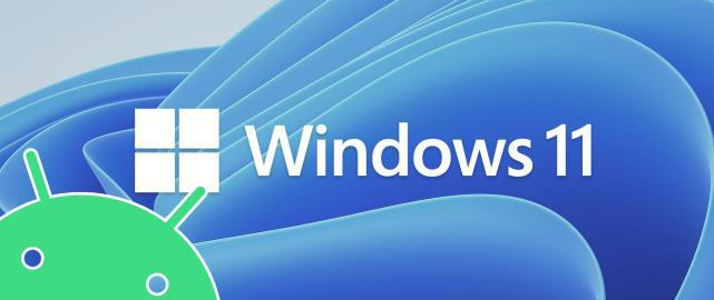 Win11ֱ֧а׿ӦãһԤѳBetaƵ