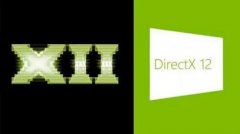 Win11Կ֧dx12ô Win11Կ֧dx12