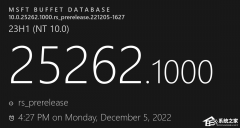 ΢Windows11 Insider Preview Build 25262.1000(rs_prerelease)12²԰淢