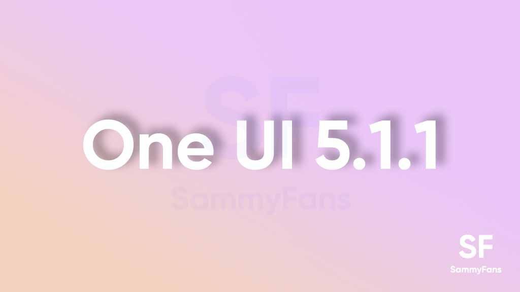 OneUI 5.1.1 £Щ豸 OneUI 5.1.1 