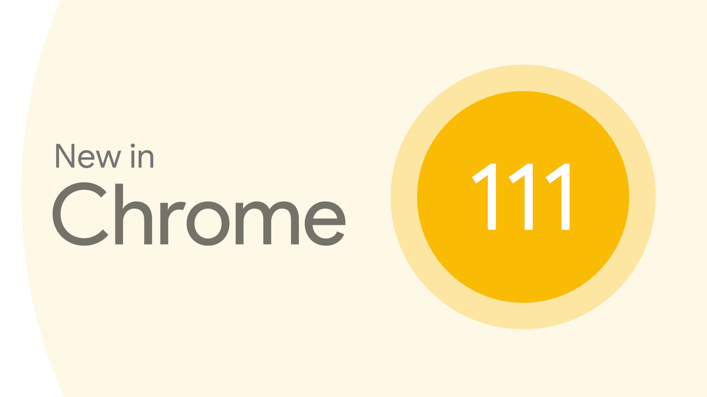 ȸChrome111ʽ淢ĸĽŻ