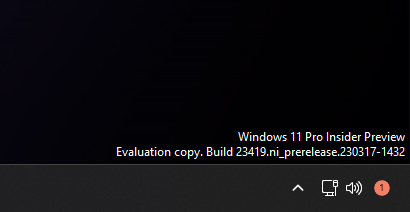 Win11 Build 23419 Ԥԣϵͳ̿ʱʾ