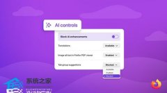 ��� Firefox ����� 148 �潫�� 2 �� 24 �����ߣ����롰AI ���ơ����