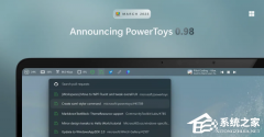 ΢������ Win11 Ч������ PowerToys 0.98 �汾������������������