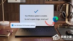 ΢�� Win11 ϵͳ���º��Զ����� Edge �������