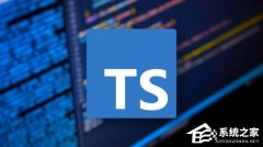 ΢������ TypeScript 7.0 Beta �棡�±������������� 10 ��