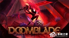Epic ����ϲ��һ�������ȡ��DOOMBLADE��